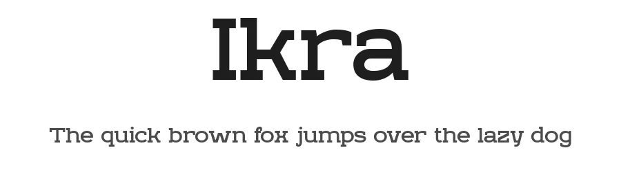 Ikra by Sergey Godovalov — Slab Serif Font