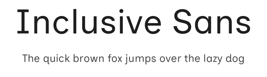 Inclusive Sans by Olivia King — Sans Serif Font