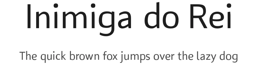 Inimiga do Rei — Sans Serif Font