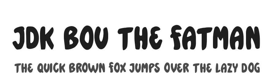 JDK Bou the Fatman by Jakub Drak Kočí — Script Handwritten Font