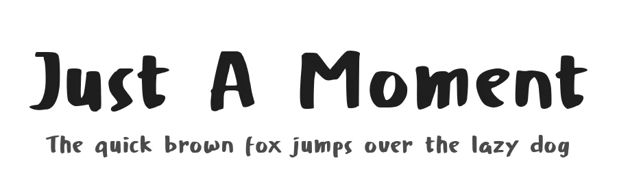 Just A Moment by Joe Letter — Script Handwritten Font
