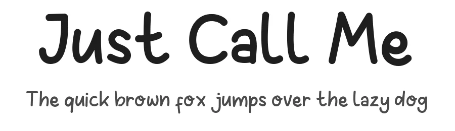 Just Call Me — Script Handwritten Font