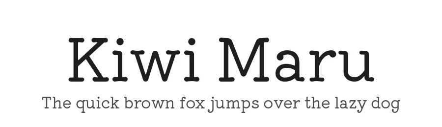 Kiwi Maru by Hiroki-Chan — Serif Font
