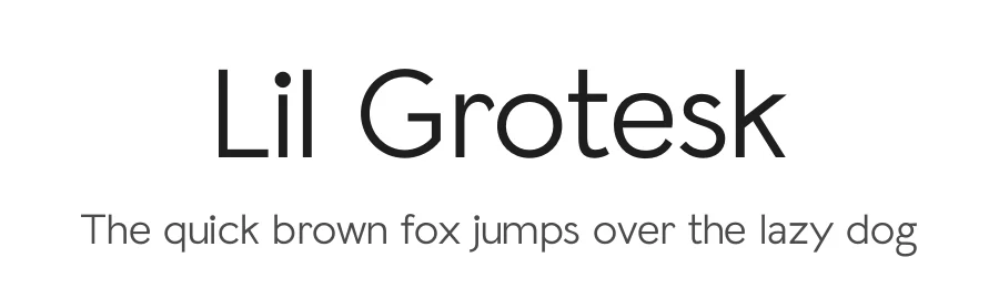 Lil Grotesk by Bastien Sozeau — Sans Serif Font