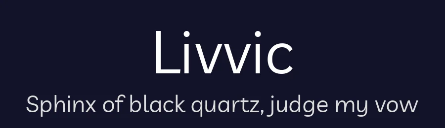 Livvic by Jacques Le Bailly, Baron von Fonthausen — Sans Serif Font — thumbnail 2