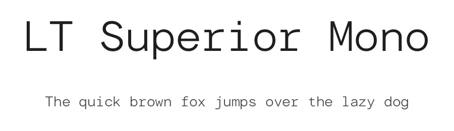 LT Superior Mono by Daniel Lyons β Sans Serif Font