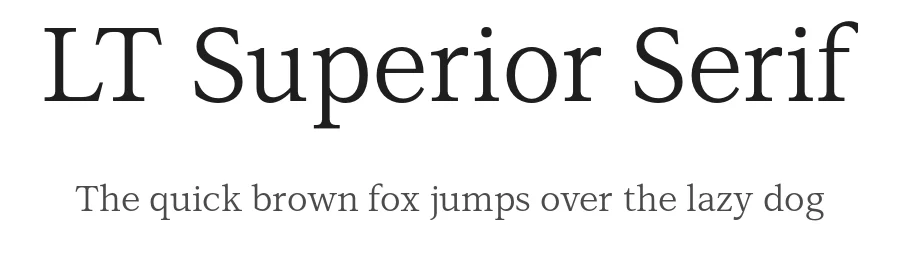 LT Superior Serif by Daniel Lyons — Serif Font