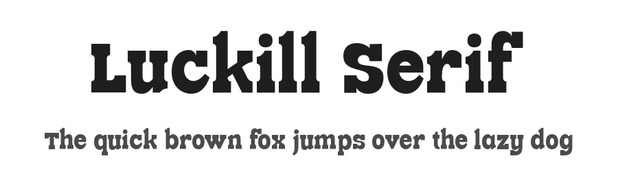 Luckill Serif by Bakhrudin Ja'far — Slab Serif Font