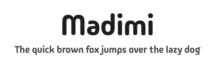 Madimi by Taurai Valerie Mtake, Mirko Velimirovic β Sans Serif Font