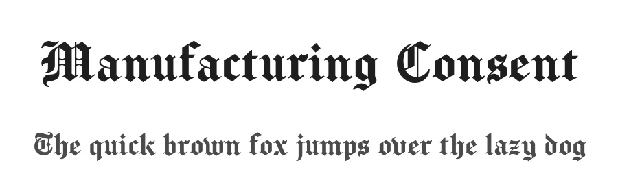 Manufacturing Consent