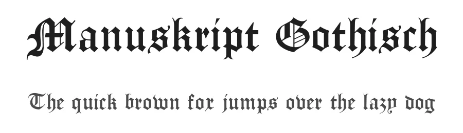 Manuskript Gothisch by Peter Wiegel, original typeface by Bauersche Gißerei 1899 — Script Handwritten Font