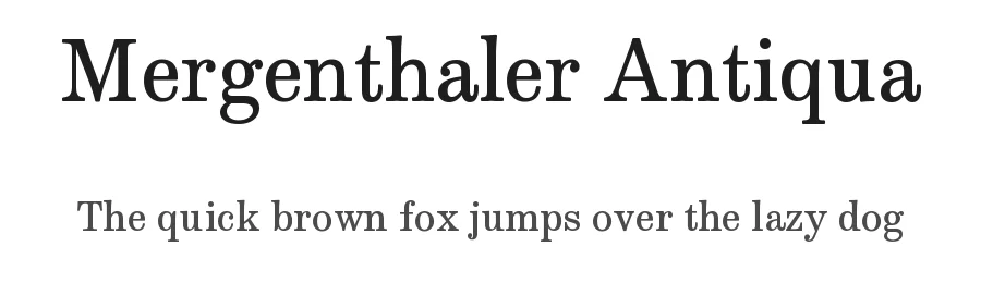 Mergenthaler Antiqua by Hermann Zapf, Digital version by Jens Kutilek — Serif Font