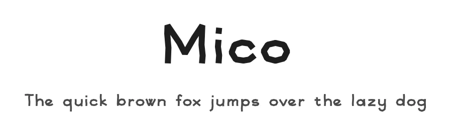 Mico by Kanisius Adi Klau — Display Font