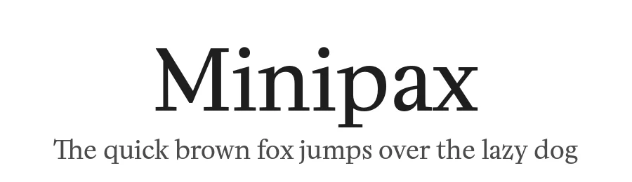 Minipax by Raphaël Ronot — Serif Font