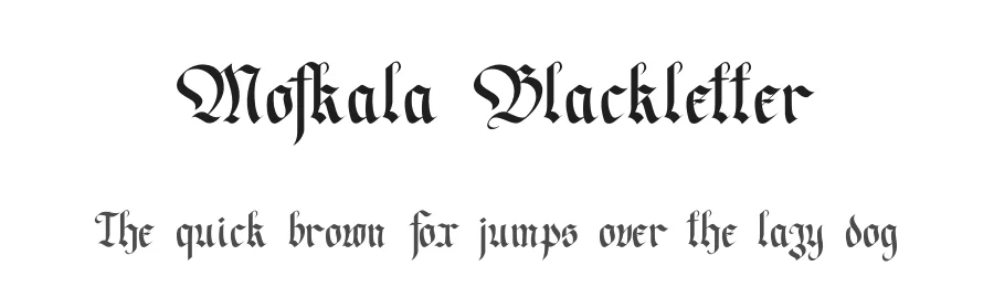 Mofkala Blackletter — Display Font