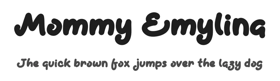 Mommy Emylina — Script Handwritten Font