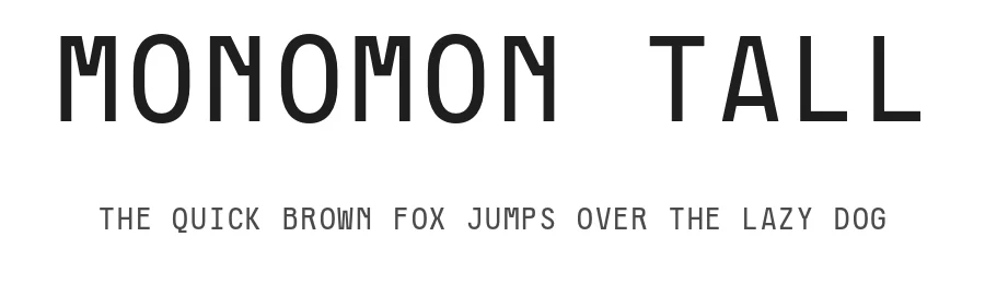 Monomon Tall by Venny Setiawan β Sans Serif Font