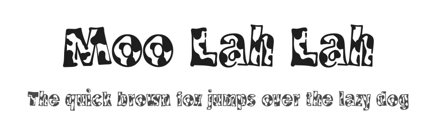 Moo Lah Lah by Robert E. Leuschke — Display Font