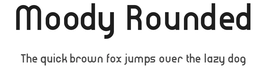 Moody Rounded — Sans Serif Font