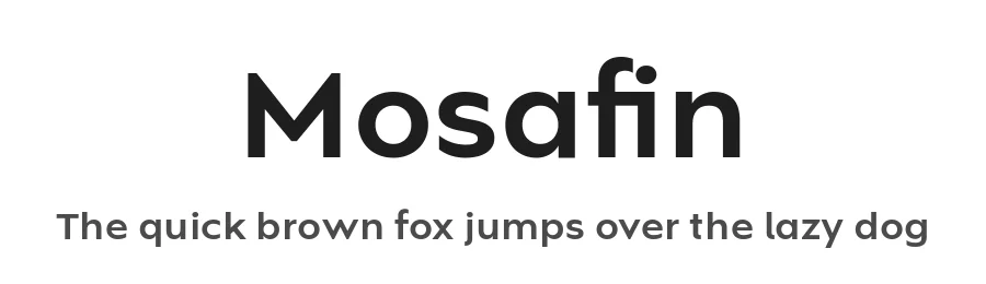 Mosafin by By Abdul Artega — Sans Serif Font