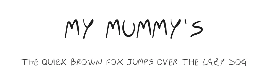 My Mummy’s by Giovanni Aiello — Script Handwritten Font