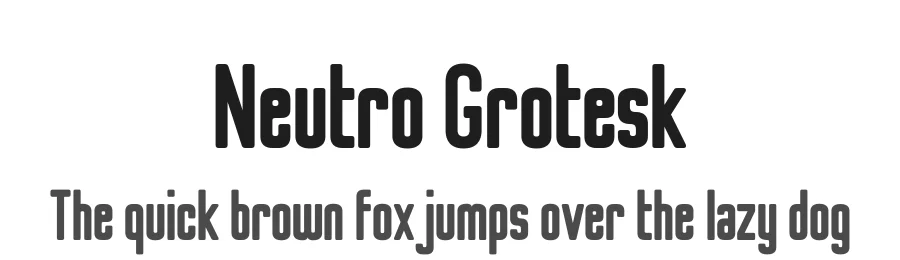 Neutro Grotesk by Paul Simpson — Sans Serif Font