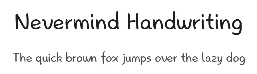 Nevermind Handwriting by XMind ltd — Script Handwritten Font