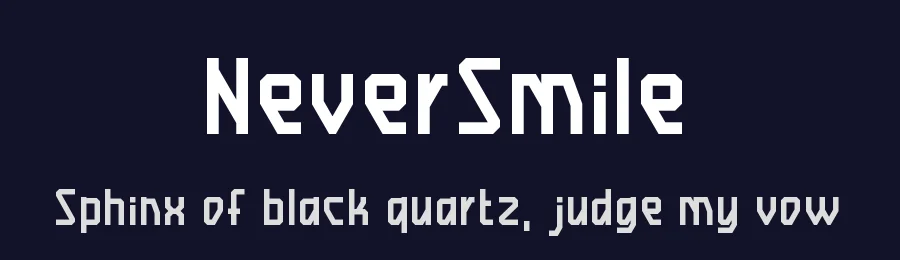 NeverSmile by Maxim Raikov — Display Font — thumbnail 2