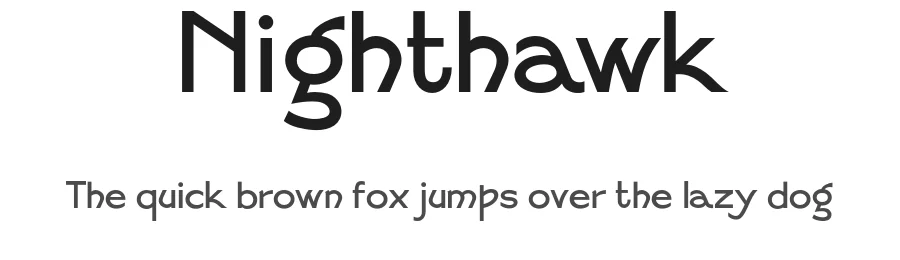Nighthawk — Sans Serif Font