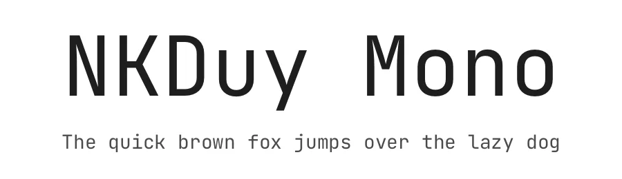 NKDuy Mono by NKDuy — Sans Serif Font