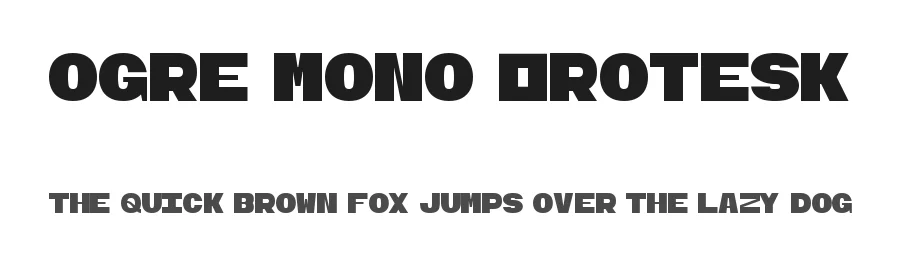 Ogre Mono Grotesk by Yago Murakami — Display Font