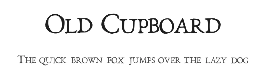 Old Cupboard by Cecil Howe — Serif Font