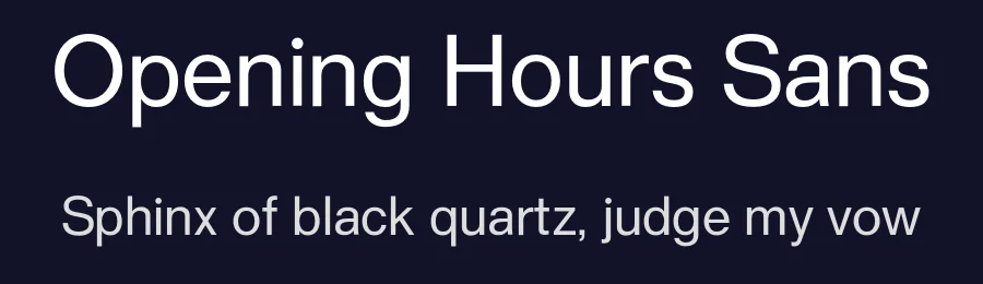 Opening Hours Sans by Kim Andre Ottesen — Sans Serif Font — thumbnail 2