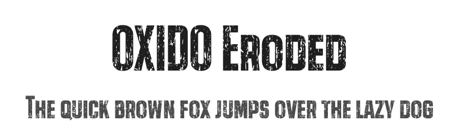 OXIDO Eroded by Fernando Haro — Display Font