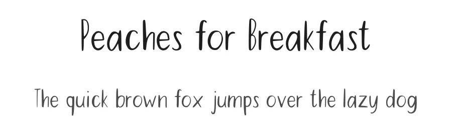 Peaches for Breakfast — Script Handwritten Font