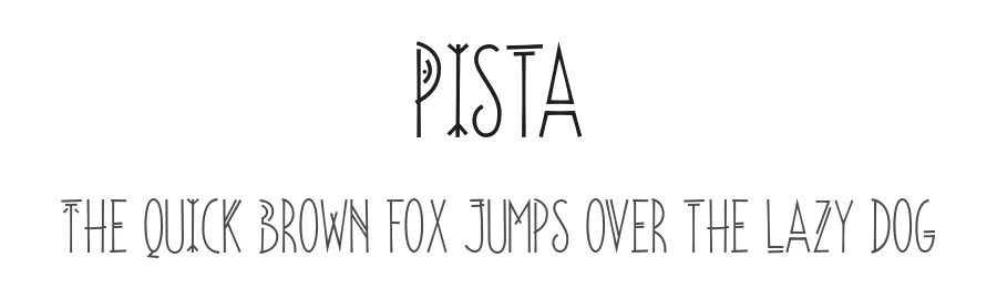 Pista by John Misael Villanueva — Display Font