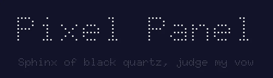 Pixel Panel by Óliver Lalan — Display Font — thumbnail 2