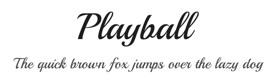 Playball by Robert E. Leuschke — Script Handwritten Font