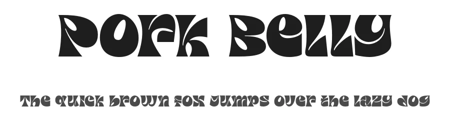 Pork Belly by Laire Banyu Sandi Pawenang — Display Font