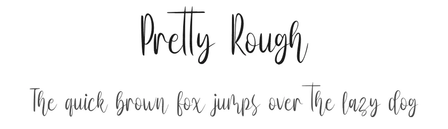 Pretty Rough by forberas — Script Handwritten Font