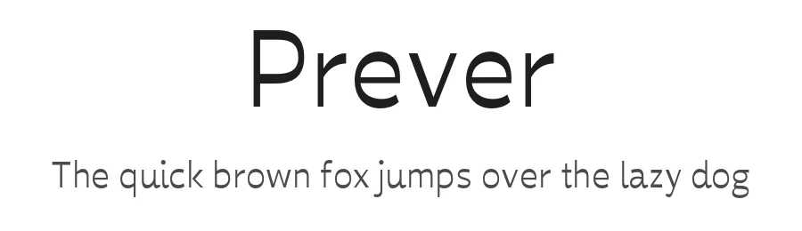 Prever by George Triantafyllakos — Sans Serif Font