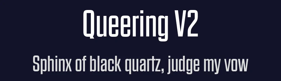 Queering V2 by Adam Naccarato — Sans Serif Font — thumbnail 2