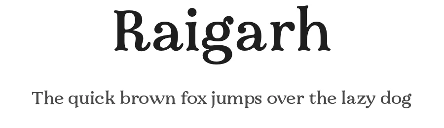 Raigarh by jaikishan Patel — Serif Font