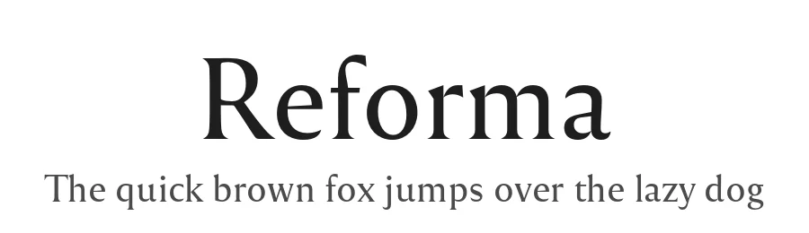Reforma by Alejandro Lo Celso — Serif Font