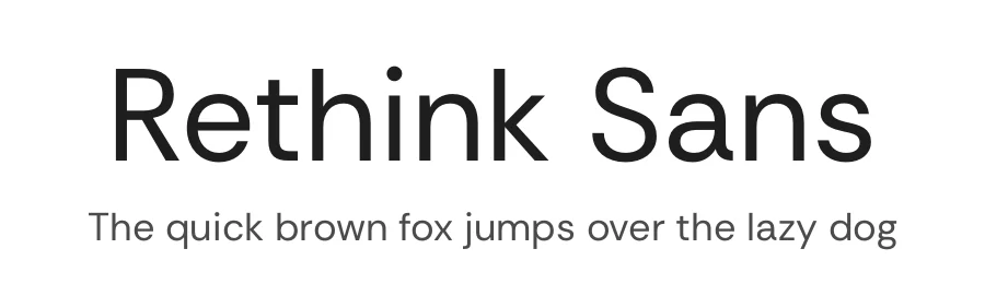 Rethink Sans by The Rethink Sans project authors (Hans Thiessen). DM Sans designed by Colophon Foundry. — Sans Serif Font