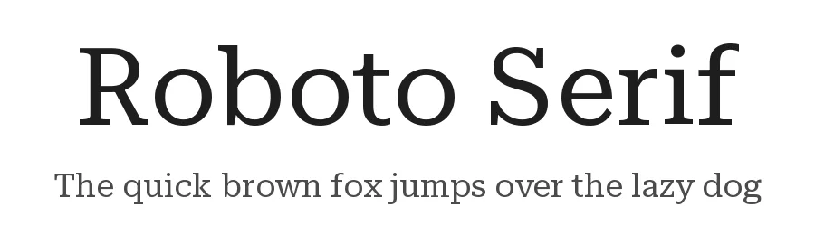 Roboto Serif by Greg Gazdowicz — Serif Font