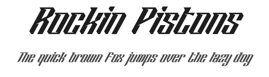 Rockin Pistons by Ahmad Ramzi Fahruddin — Display Font