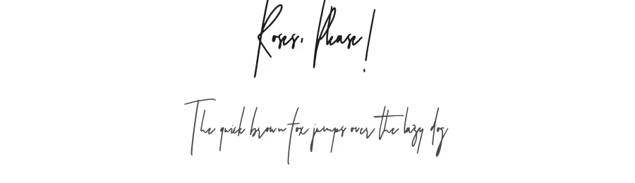 Roses, Please! by Sinikka Li β Script Handwritten Font