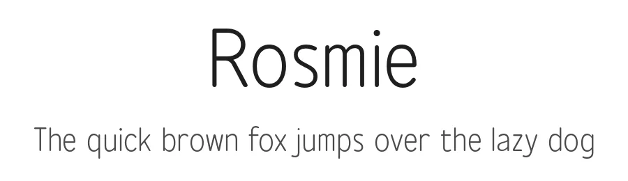 Rosmie by Ahmad Ramzi Fahruddin — Sans Serif Font