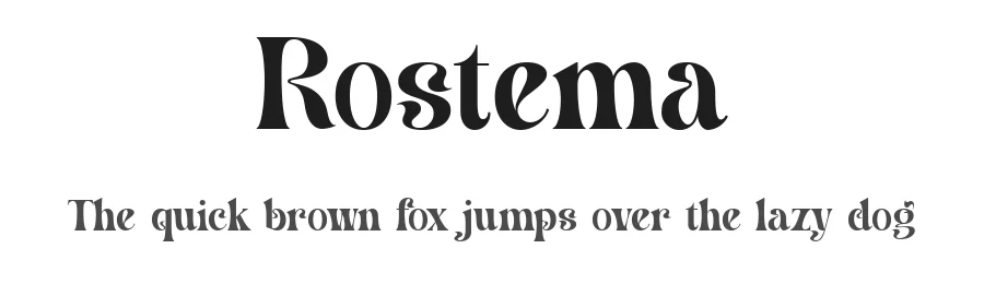 Rostema by Idhham Cholid Rikzano Yahya — Display Font